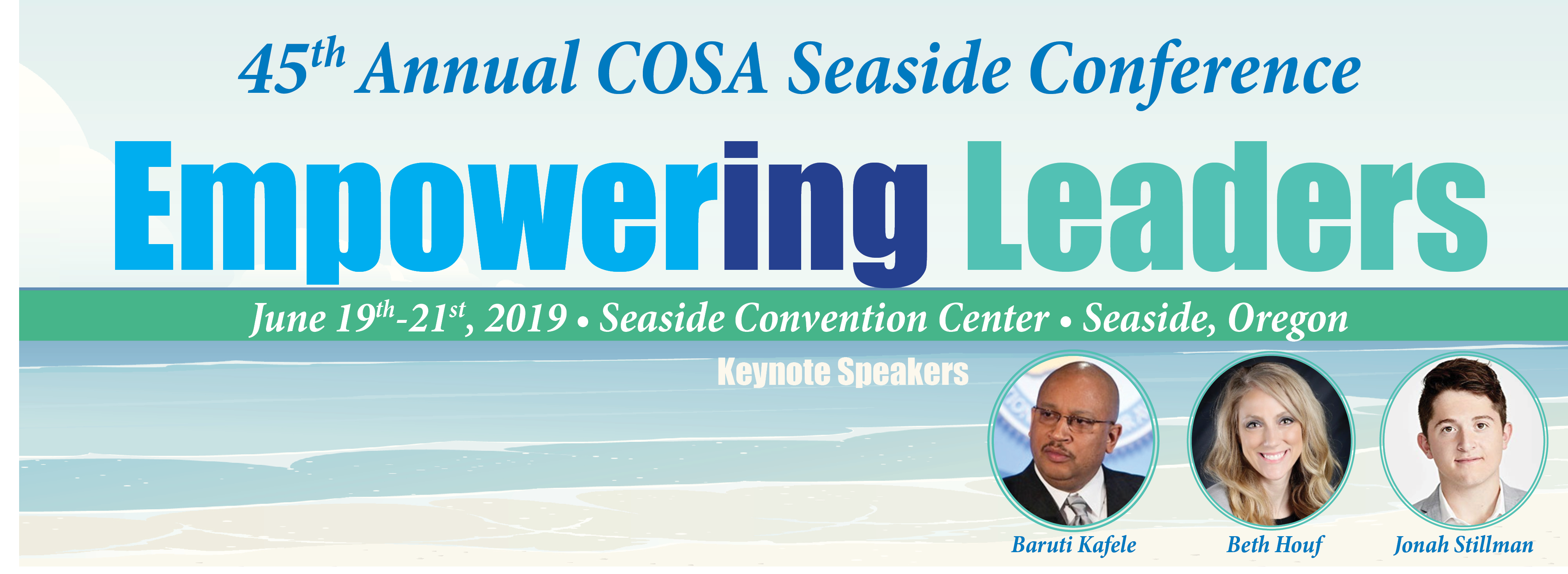 45th Annual COSA Seaside Conference Coalition of Oregon School